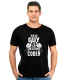 THIS GUY IS AN AWESOME CODER TSHIRT