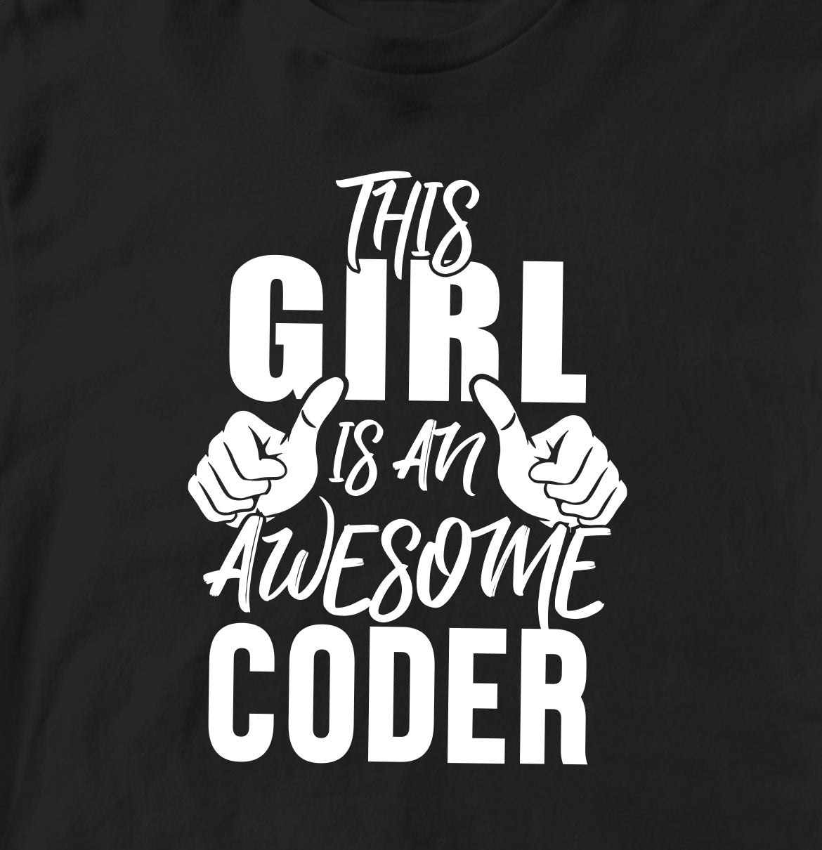 THIS GIRL IS AN AWESOME CODER TSHIRT