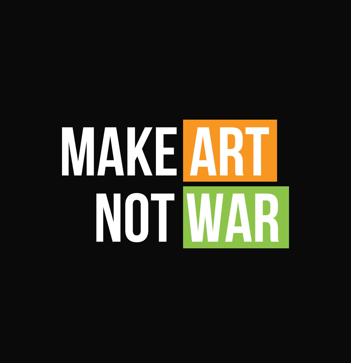 Make Art Not War Unisex Pure Cotton Round Neck Tshirt For Artist