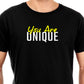 You Are Unique Unisex Pure Cotton Round Neck Tshirt For Artist