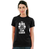 THIS GIRL IS AN AWESOME TEAM LEADER TSHIRT