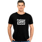 Follow God Pure Cotton Round Neck Tshirt