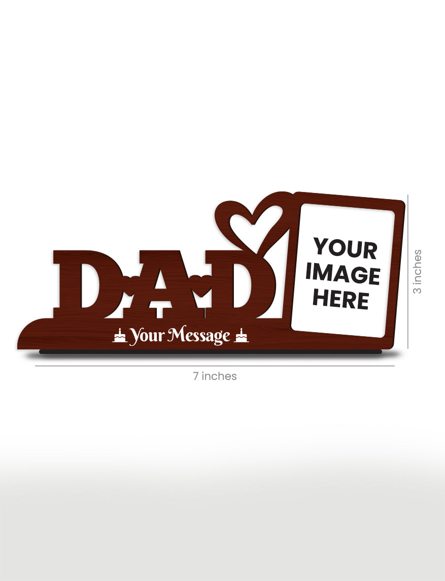 Personalised Pre-Printed Personalised Love Dad Photo Stand