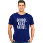 School Kills Artist Unisex Pure Cotton Round Neck Tshirt For Artist