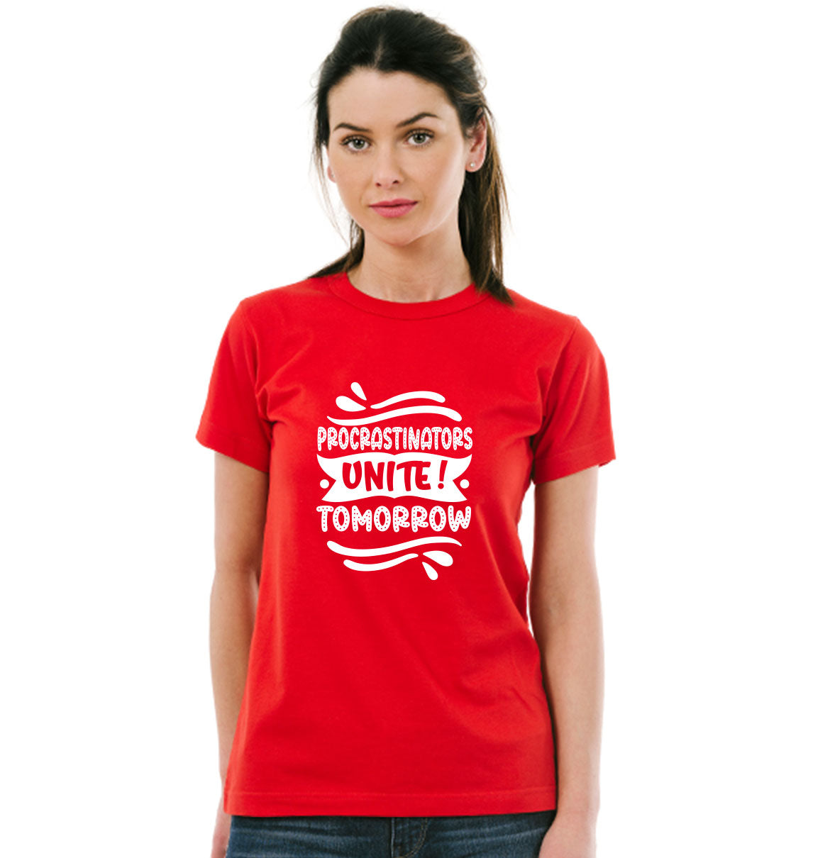 Procrastinators Unit Tommorow Pure Cotton Women Round Neck Tshirt