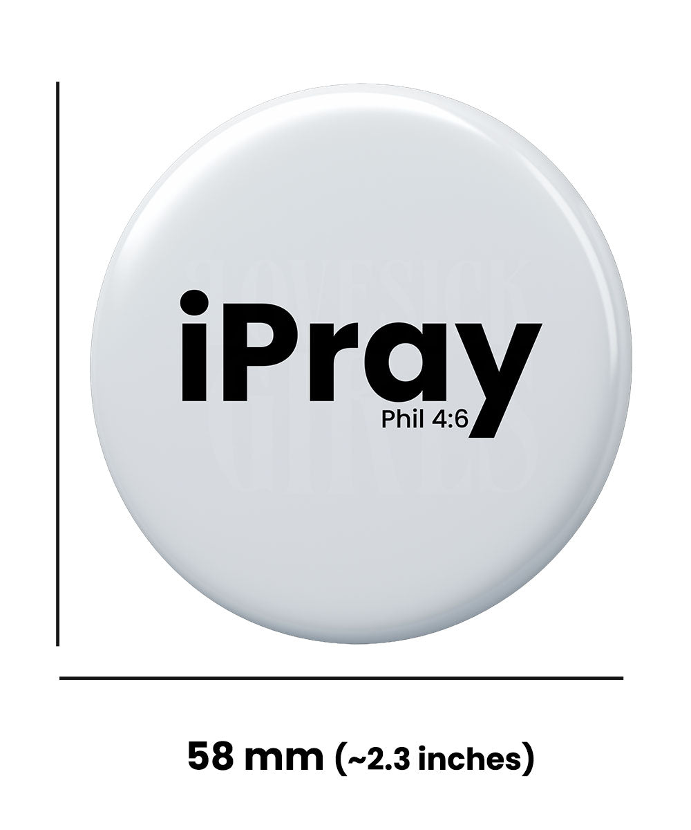 I Pray Round Badge Pack of 4